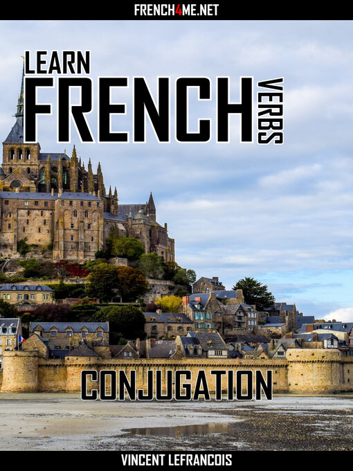 Title details for Learn French Verbs--Conjugation by Vincent Lefrancois - Wait list